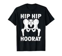 Hip Replacement Recovery New Hip Hip Hooray T-Shirt