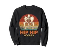 Hip Replacement Surgery Recovery Get Well Hip Hip Hooray Sweatshirt