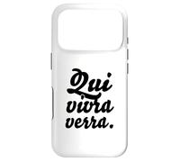 Hip Trending French Writing & Sayings: "Qui vivra verra" Case for iPhone 17 Pro