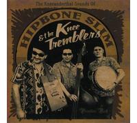 Hipbone Slim & Knee Tremb - Kneeanderthal Sounds of