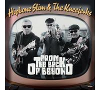 Hipbone Slim & The Kneejerks - From The Back Of Beyond EP [7" VINYL]
