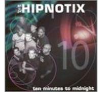 Hipnotix - Ten Minutes to Midnight