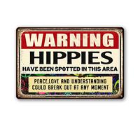 Hippie Metal Tin Sign Warning Signs Welcome Decorative Sign & Plaques Funny Hippies Use Side Door Signs Warning Hippies Have Been Spotted In This Area Sign Stone House Wall Decoration 8 X 12 In