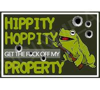 Hippity Hoppity Get The Fuck Off My Property Funny Sign Weatherproof Aluminum 8" x 12"