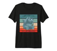 Hippo I Look Maybe Sweet But I'm Dangerous Premium T-Shirt