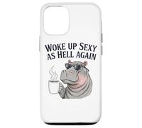 Hippo Woke Up Sexy As Hell Again Funny Coffee Case for iPhone 12/12 Pro