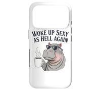 Hippo Woke Up Sexy As Hell Again Funny Coffee Case for iPhone 17 Pro