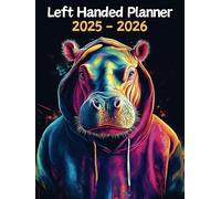 Hippopotamus Left Handed Planner: 2 Year Weekly Sunday to Saturday Calendar | Gift For People Who Love Safari Animals, Wildlife Lovers | For Back To School, Office, Work | 8.5 x 11 Inches | v1