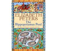 Hippopotamus Pool (Amelia Peabody)