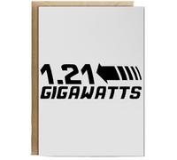 Hippowarehouse 1.21 Gigawatts Birthday Card A5 Personalised with envelope for him for her Funny Cards for Men and Women Blank inside option