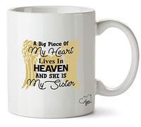 Hippowarehouse A Big Piece of My Heart Lives in Heaven and she is My Sister Printed Mug Cup Ceramic 10oz