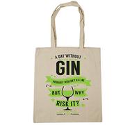 Hippowarehouse A day without gin probably wouldn't kill me but why risk it? Tote Shopping Gym Beach Bag 42cm x38cm, 10 litres
