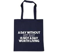 Hippowarehouse A Day Without My Rat Is Not a Day Worth Living Tote Shopping Gym Beach Bag 42cm x38cm, 10 litres