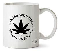 Hippowarehouse a Friend with Weed is a Friend Indeed Printed Mug Cup Ceramic 10oz