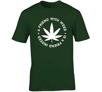 Hippowarehouse a Friend with Weed is a Friend Indeed Unisex Short Sleeve t-Shirt (Specific Size Guide in Description) Forest Green