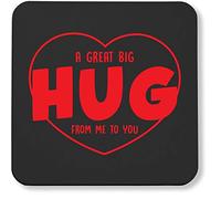 Hippowarehouse A great big hug from me to you printed coaster gloss finish durable backing 9cm x 9cm 2 pack