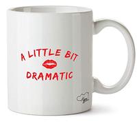 Hippowarehouse A Little Bit Dramatic Printed Mug Cup Ceramic 10oz