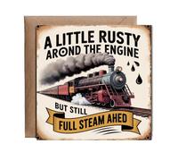Hippowarehouse A Little Rusty Around The Edges But Still Full Steam Ahead Personalised Card. 15cm x 15cm with envelope for him for her Funny Cards for Men and Women Blank inside option
