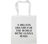 Hippowarehouse A million dreams for the world we're gonna make Tote Shopping Gym Beach Bag 42cm x38cm, 10 litres