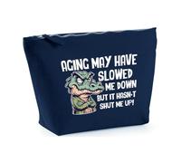 Hippowarehouse Aging May Have slowed me Down but it Hasn't Shut me up Printed Make up Cosmetic wash Bag 18x19x9cm