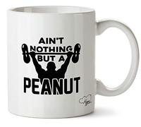 Hippowarehouse Aint Nothing but a Peanut Printed Mug Cup Ceramic 10oz