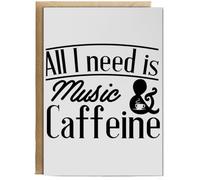 Hippowarehouse All I Need Is Music & Caffeine Personalised Card A6 with envelope for him for her Funny Cards for Men and Women Blank inside option