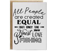 Hippowarehouse All People are are Created Equal But Only The Finest Love Fishing Birthday Card A5 Personalised with envelope for him for her Funny Cards for Men and Women Blank inside option
