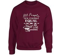 Hippowarehouse All People are are Created Equal But Only The Finest Love Gardening Unisex Jumper Sweatshirt Pullover (Specific Size Guide in Description) Maroon