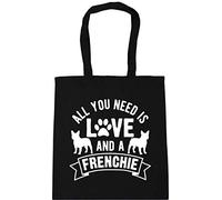 Hippowarehouse All you need is love and a Frenchie Tote Shopping Gym Beach Bag 42cm x38cm, 10 litres