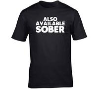 Hippowarehouse Also Available Sober Unisex Short Sleeve t-Shirt (Specific Size Guide in Description) Black