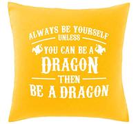 Hippowarehouse Always be yourself unless you can be a dragon then be a dragon Printed bedroom accessory cushion cover case 41x41cm