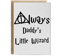 Hippowarehouse Always Daddy's Little Wizard Birthday Card A5 Personalised with envelope for him for her Funny Cards for Men and Women Blank inside option