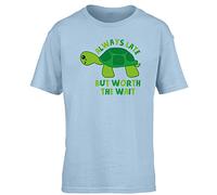 Hippowarehouse Always Late but Worth The Wait - Turtle Kids Children's Short Sleeve t-Shirt Light Blue