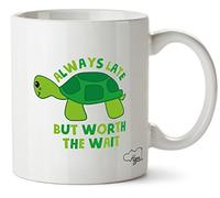 Hippowarehouse Always Late but Worth The Wait - Turtle Printed Mug Various Colour Options Ceramic Cup Kitchenware 10oz