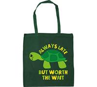 Hippowarehouse Always late but worth the wait - turtle Tote Shopping Gym Beach Bag 42cm x38cm, 10 litres