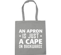 Hippowarehouse An apron is just a cape on backwards Tote Shopping Gym Beach Bag 42cm x38cm, 10 litres