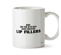 Hippowarehouse and on The 8th Day God Created Lip fillers Printed Mug Cup Ceramic 10oz