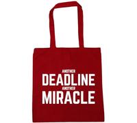 Hippowarehouse Another deadline another miracle Tote Shopping Gym Beach Bag 42cm x38cm, 10 litres