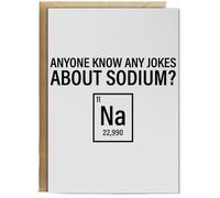 Hippowarehouse Anyone know any jokes about sodium? Na Personalised Card A6 with envelope for him for her Funny Cards for Men and Women Blank inside option