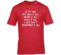 Hippowarehouse at My Age I've seen it All Heard it All Done it All I just Don't Remember it All Unisex Short Sleeve t-Shirt (Specific Size Guide in Description) Red