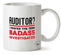 Hippowarehouse Auditor? I Prefer The Term Badass Investigator Printed Mug Cup Ceramic 10oz