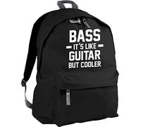 Hippowarehouse BASS IT'S LIKE GUITAR BUT COOLER backpack ruck sack Dimensions: 31 x 42 x 21 cm Capacity: 18 litres