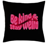 Hippowarehouse be kind and stay weird Printed bedroom accessory cushion cover case 41x41cm
