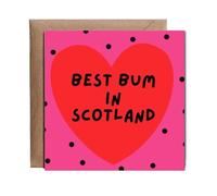 Hippowarehouse Best bum in Scotland Personalised Card. 15cm x 15cm with envelope for him for her Funny Cards for Men and Women Blank inside option