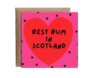 Hippowarehouse Best bum in Scotland Personalised Card. 15cm x 15cm with envelope for him for her Funny Cards for Men and Women Blank inside option