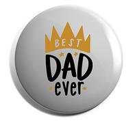 Hippowarehouse Best Dad ever Badge Various Sizes 38mm 50mm 75mm