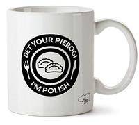 Hippowarehouse Bet Your Pierogi I'm Polish Printed Mug Cup Ceramic 10oz