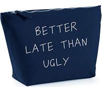 Hippowarehouse Better Late Than Ugly printed make up cosmetic wash bag 18x19x9cm
