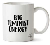 Hippowarehouse Big Feminist Energy Printed Mug Cup Ceramic 10oz