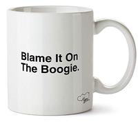 Hippowarehouse Blame it on The Boogie Printed Mug Cup Ceramic 10oz